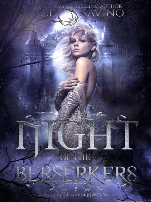 Title details for Night of the Berserkers by Lee Savino - Available